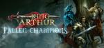 King Arthur - Fallen Champions